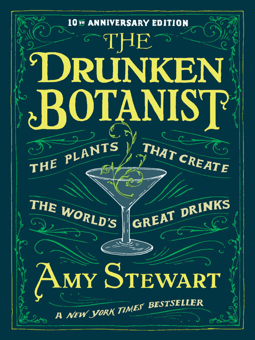 Title details for The Drunken Botanist by Amy Stewart - Wait list